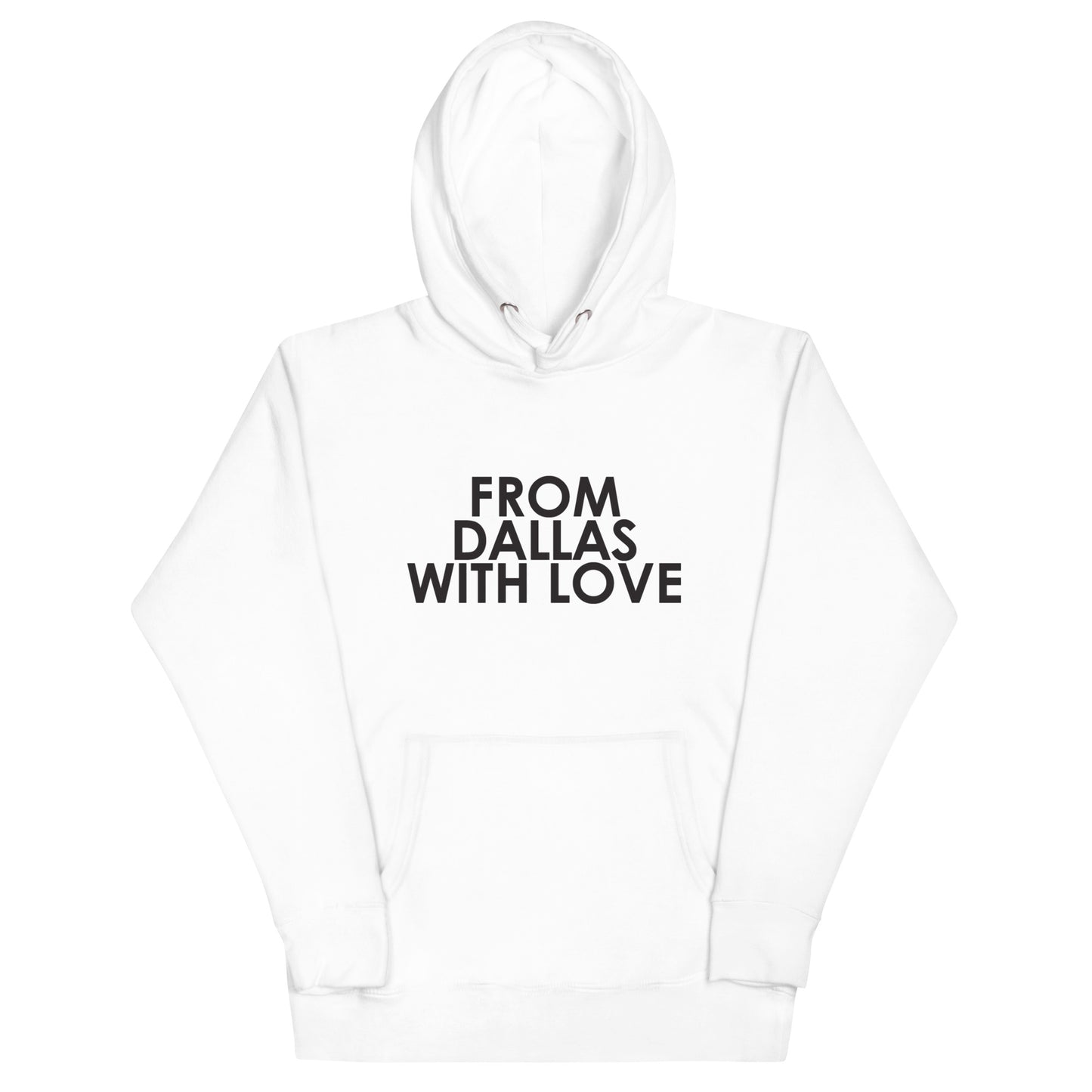 From Dallas with Love Unisex Hoodie