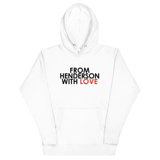 From Henderson with Love Unisex Hoodie