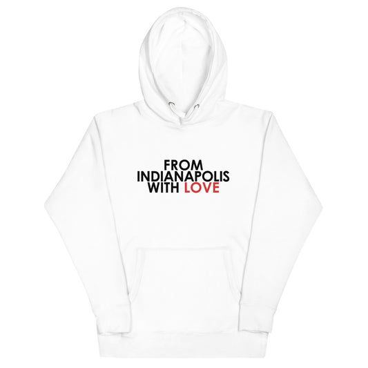 From Indianapolis with Love Unisex Hoodie