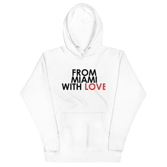 From Miami with Love Unisex Hoodie