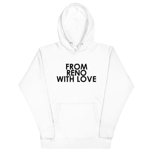 From Reno with Love Unisex Hoodie