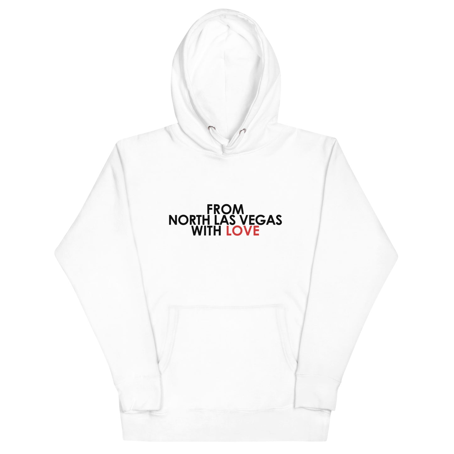 From North Las Vegas with Love Unisex Hoodie