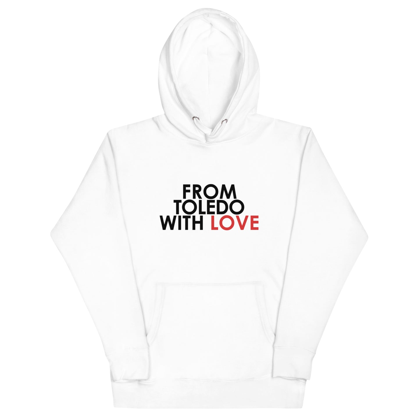 From Toledo with Love Unisex Hoodie