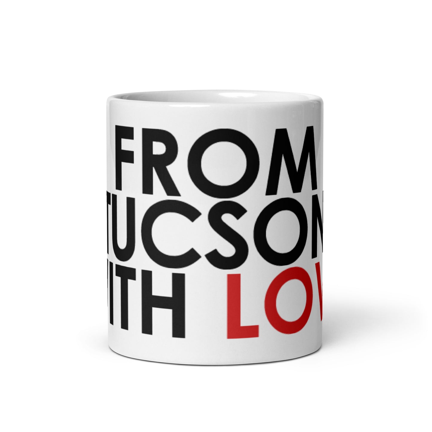 From Tucson with Love Glossy Mug