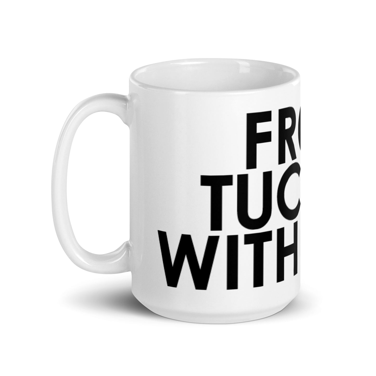 From Tucson with Love Glossy Mug