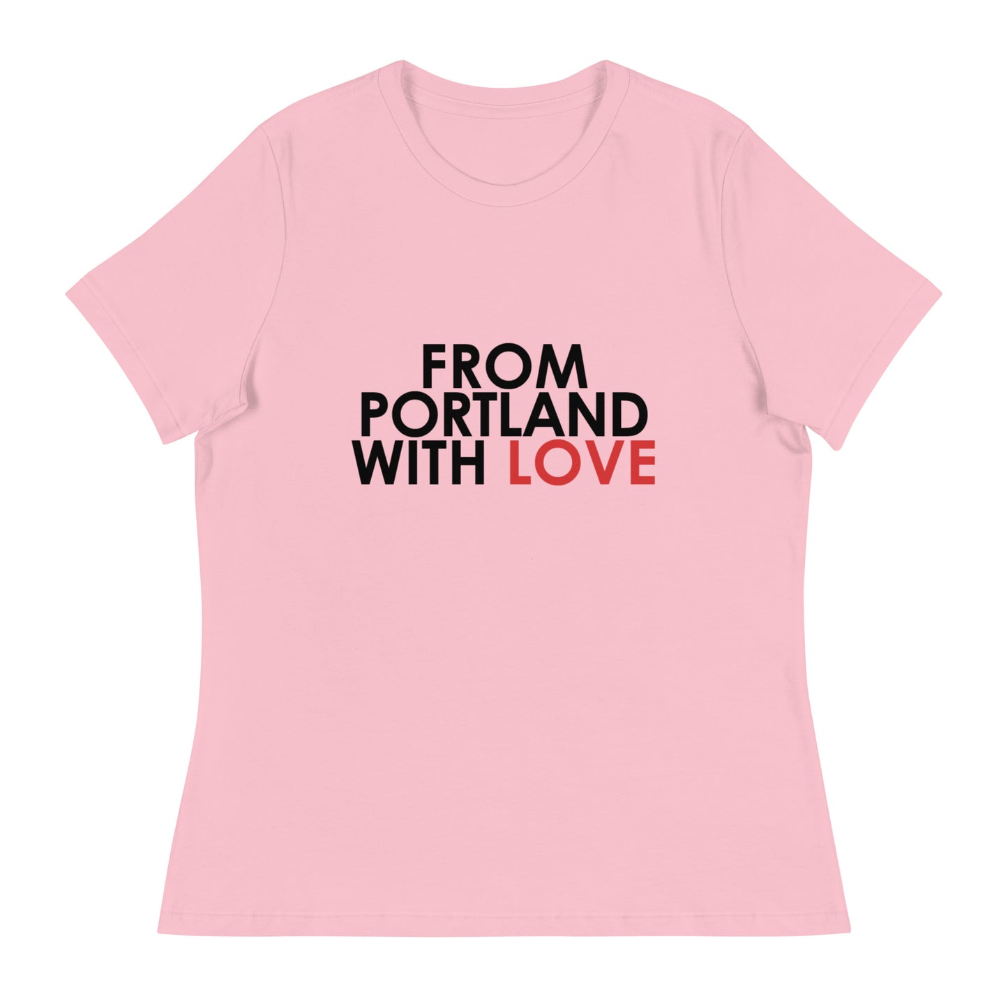 From Portland with Love Women's Relaxed T-Shirt